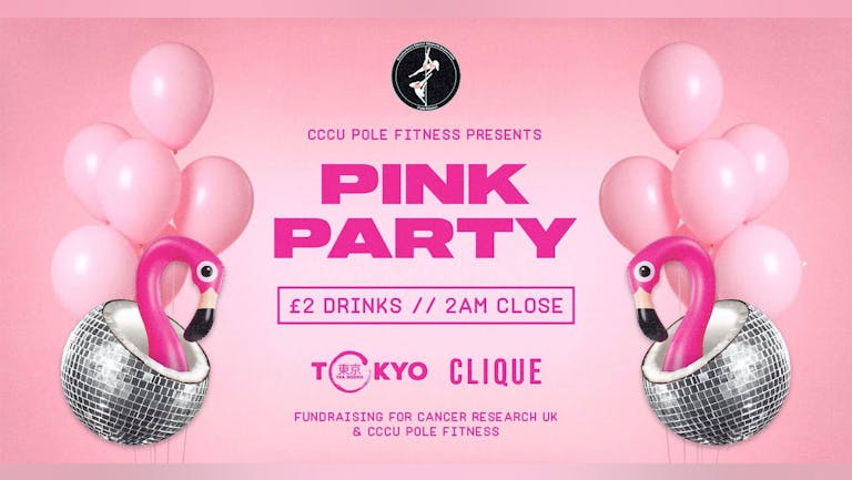 🎀 Pink Party 🎀 | In association with CCCU Pole Fitness
