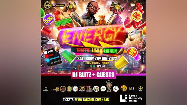 ENERGY: Traffic Light Edition - LAST CALL TICKETS NOW AVAILABLE! IF THEY SELL OUT THIS WILL BE A TICKET ONLY EVENT