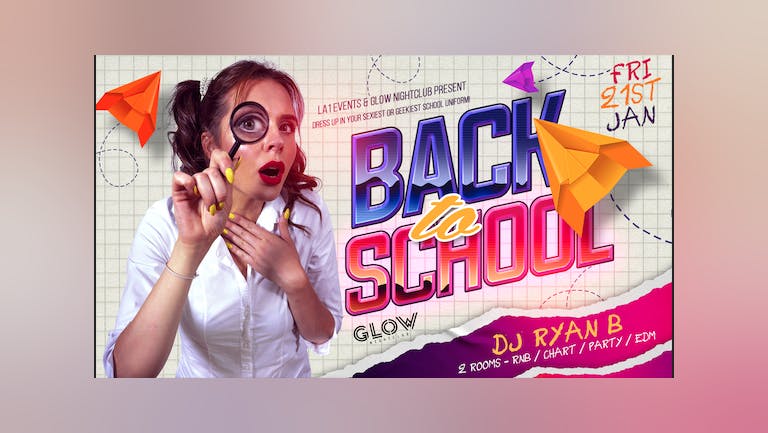 EPIC FRIDAY'S PRESENTS BACK 2 SCHOOL REFRESHERS PARTY  21.01.2022  WEEK 1 