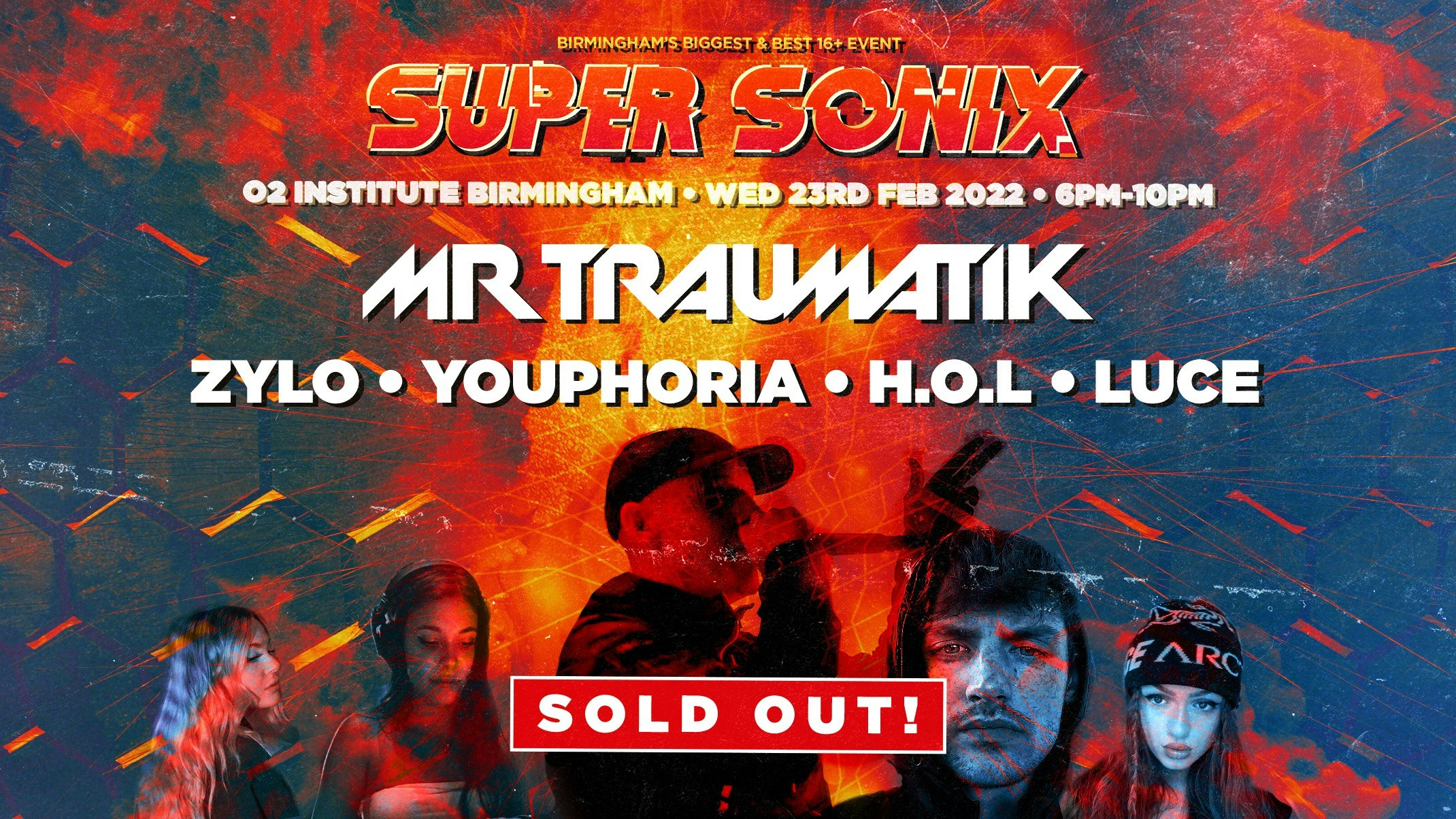 SOLD OUT – Super Sonix 16+ : Birmingham