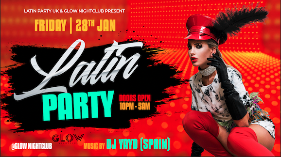 EPIC FRIDAY’S PRESENTS LATIN PARTY  28.01.2022  WEEK 2