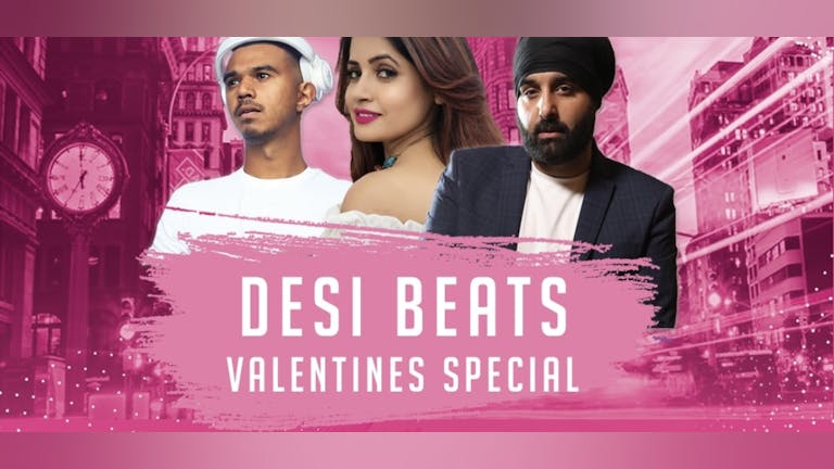 [FINAL 50 TICKETS] Desi Beats Valentines Special - Miss Pooja Performing Live
