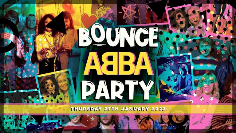Bounce Thursdays | ABBA Party | Popworld [£1 Entry]