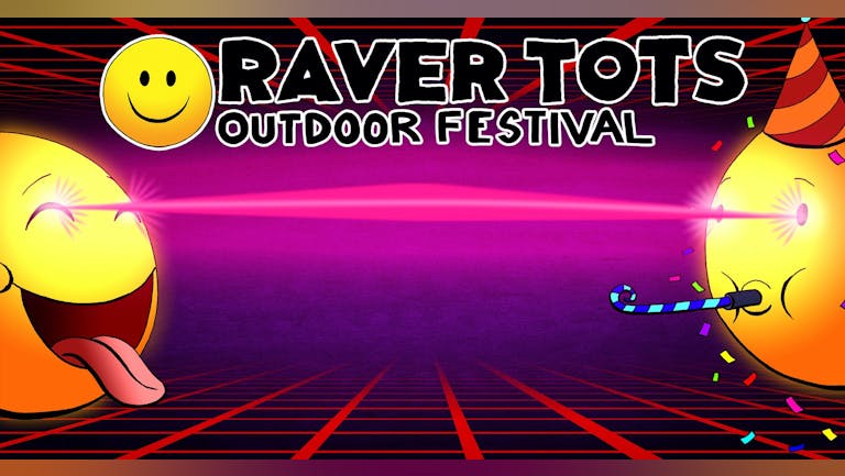 Raver Tots Outdoor Festival Maidstone 2022