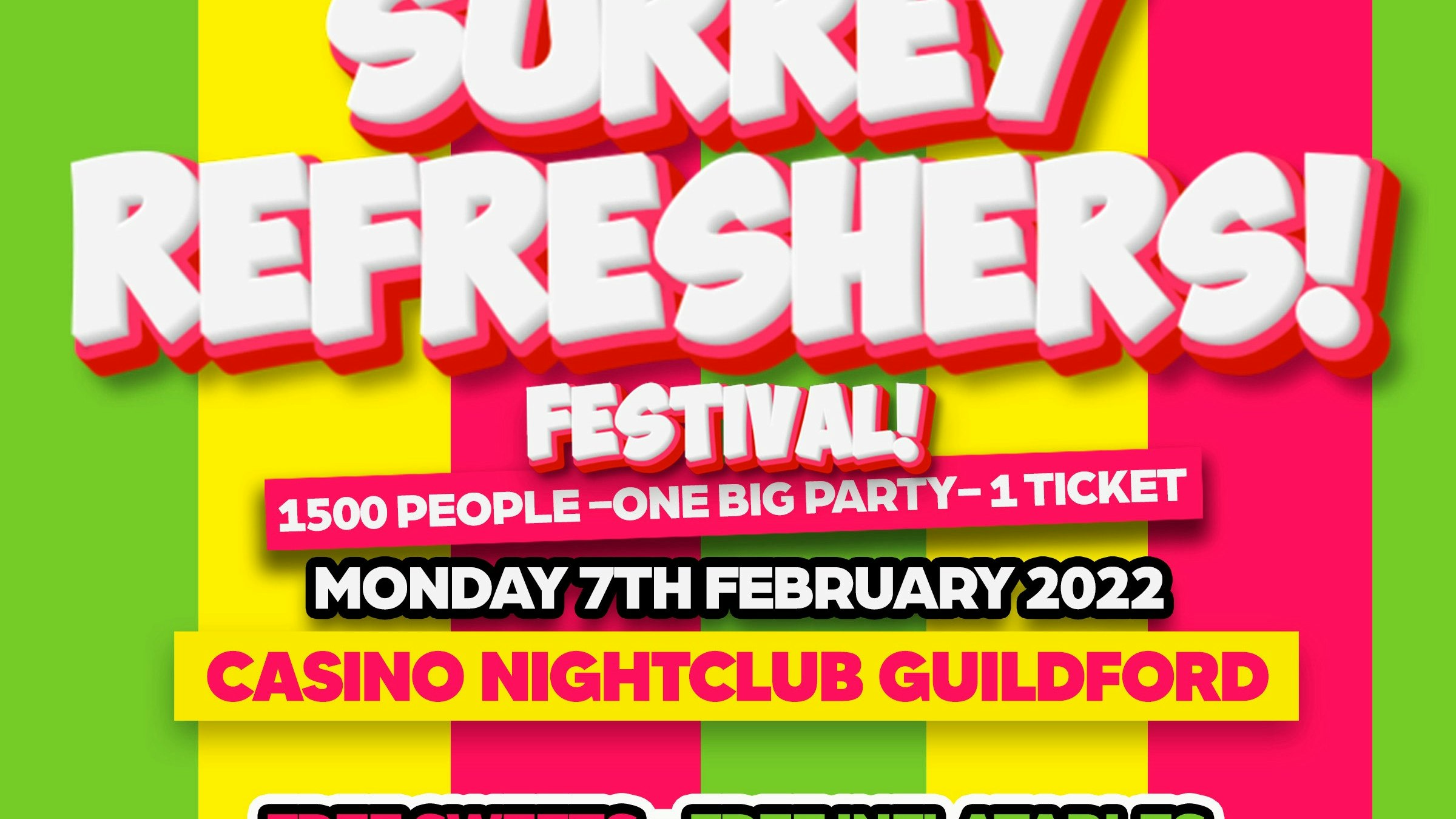 Surrey’s Refreshers Festival – Monday 7th Feb – Casino Guildford