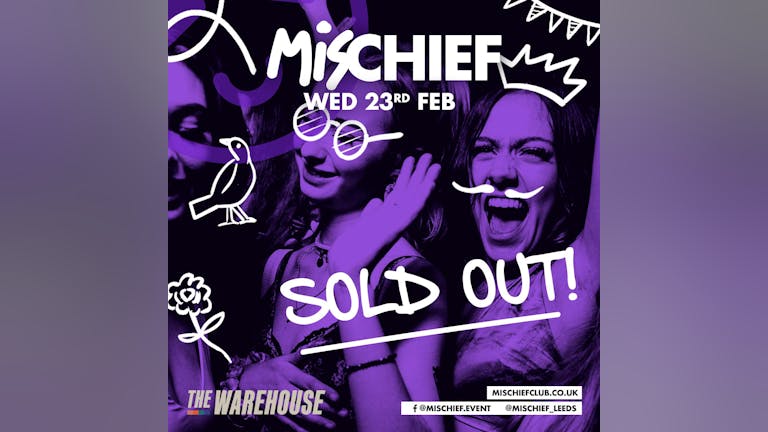 Mischief | (SOLD OUT) Party In Paradise