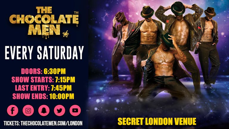 (SOLD-OUT!) The Chocolate Men London Show - Live & Uncensored