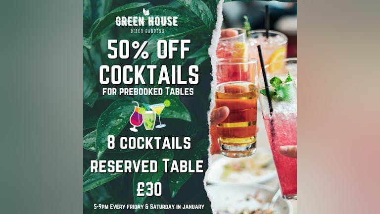 50% OFF COCKTAILS - ONLINE BOOKINGS!