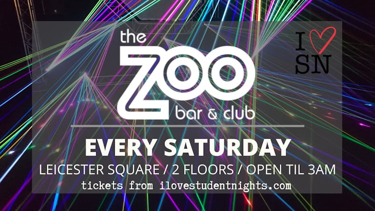 Zoo Bar // Every Saturday // Open till 3AM // Student Tickets
