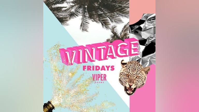 Fizz Friday: Vintage