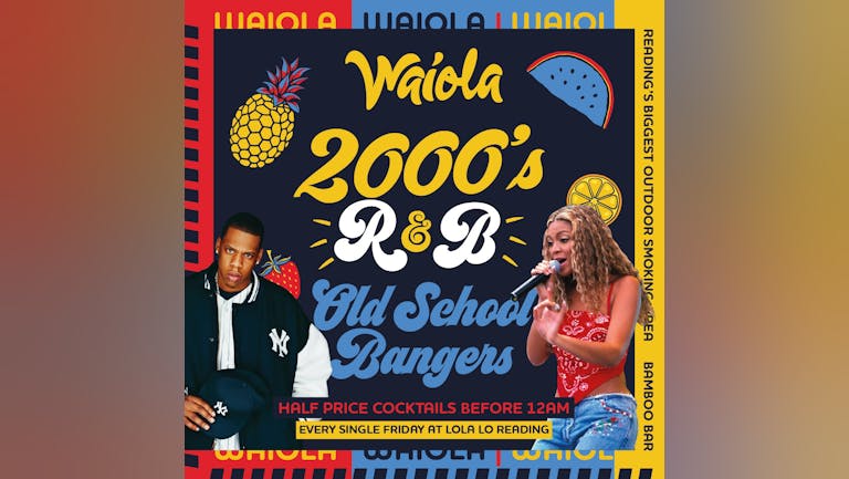 Waiola - 2000's R&B 