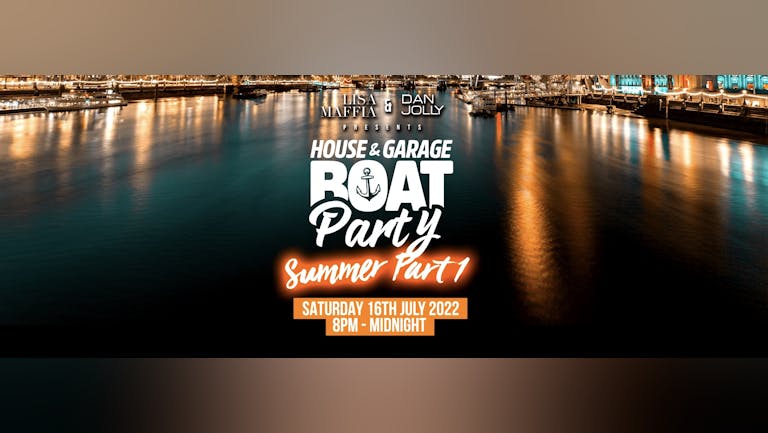 UK Garage Boat Party (Summer part 1)