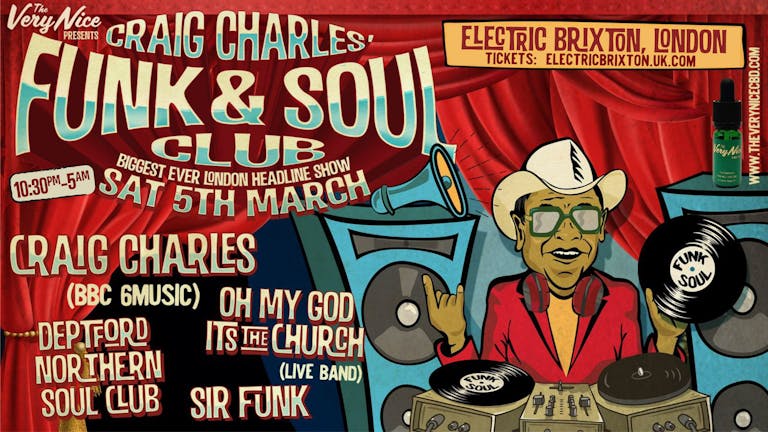 Craig Charles Funk & Soul Club - Biggest London Show