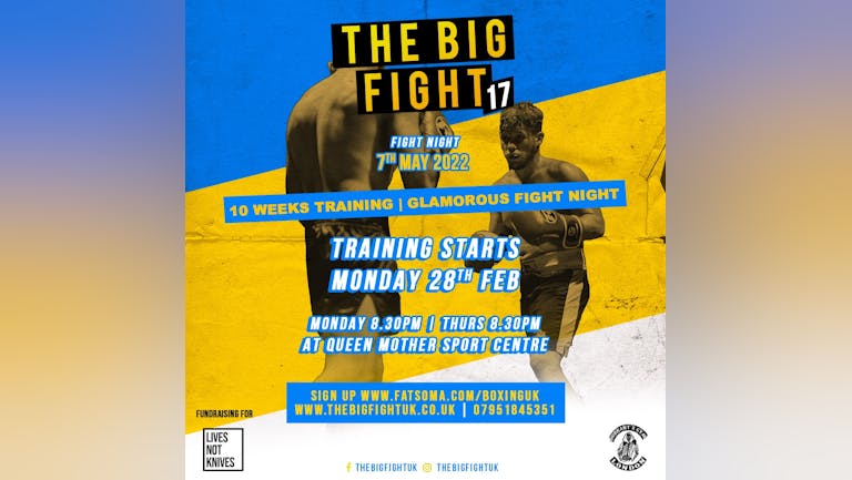 The Big Fight 17 -  FIGHT CAMP