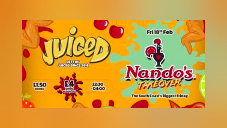 Juiced Presents - Nando's Takeover!