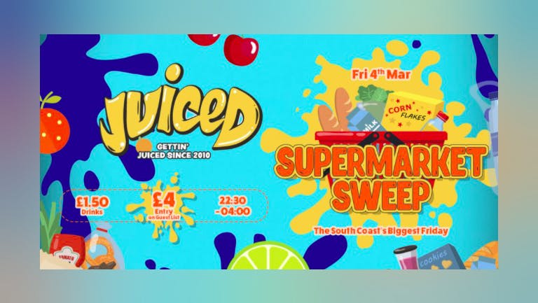 Juiced Presents - Supermarket Sweep