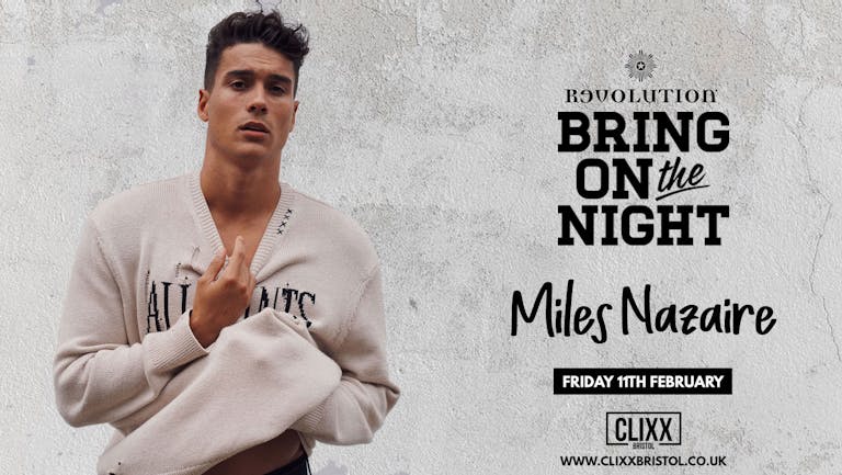 Bring On the Night - THE LAUNCH w/ Miles Nazaire - TONIGHT