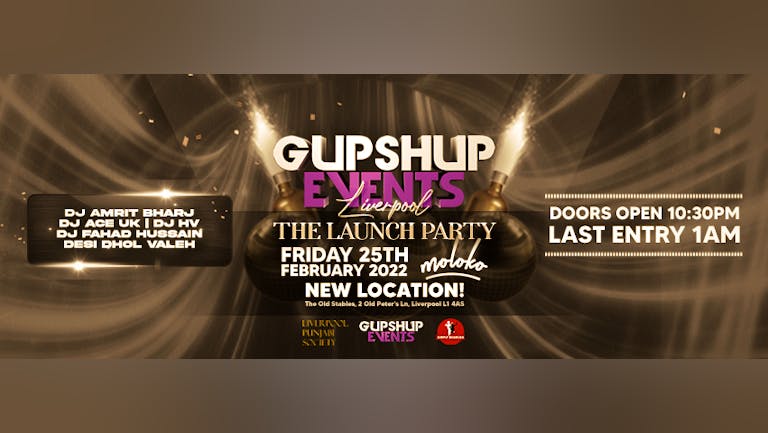 Gupshup Events Presents The Launch Party | Liverpool | Desi Night
