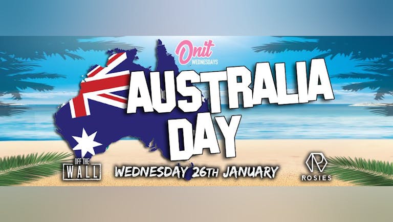 Onit Wednesday - Australia Day 🇦🇺 