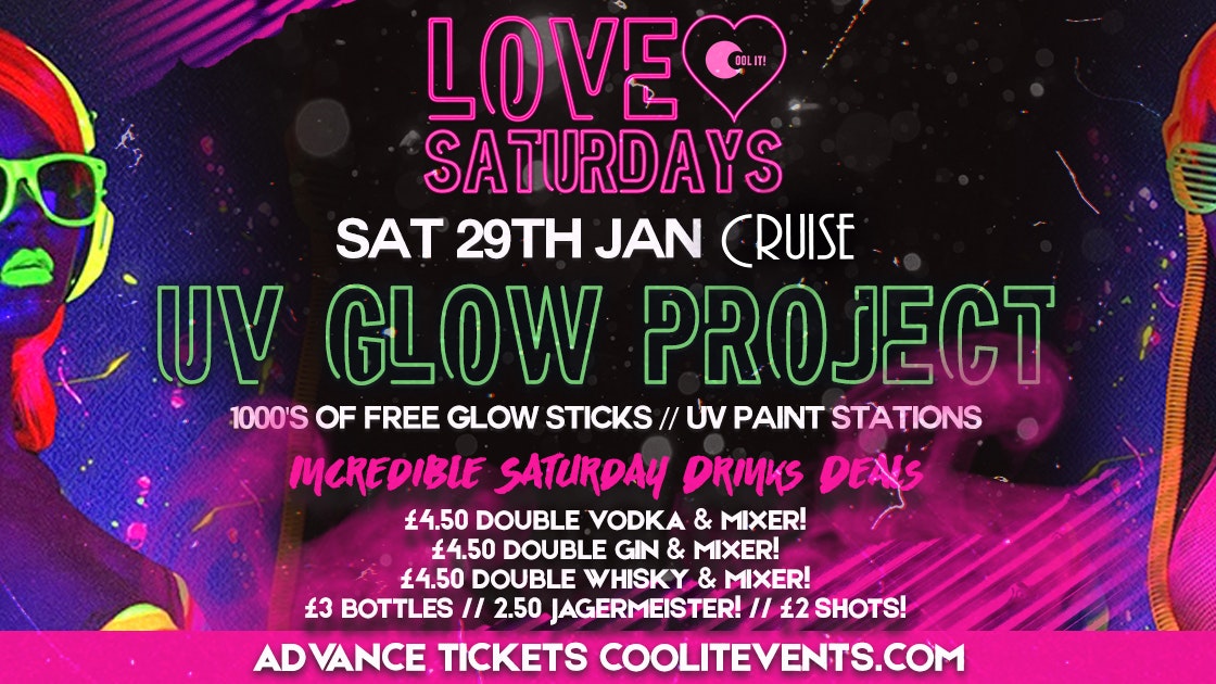 LOVE Saturdays : UV Glow Project