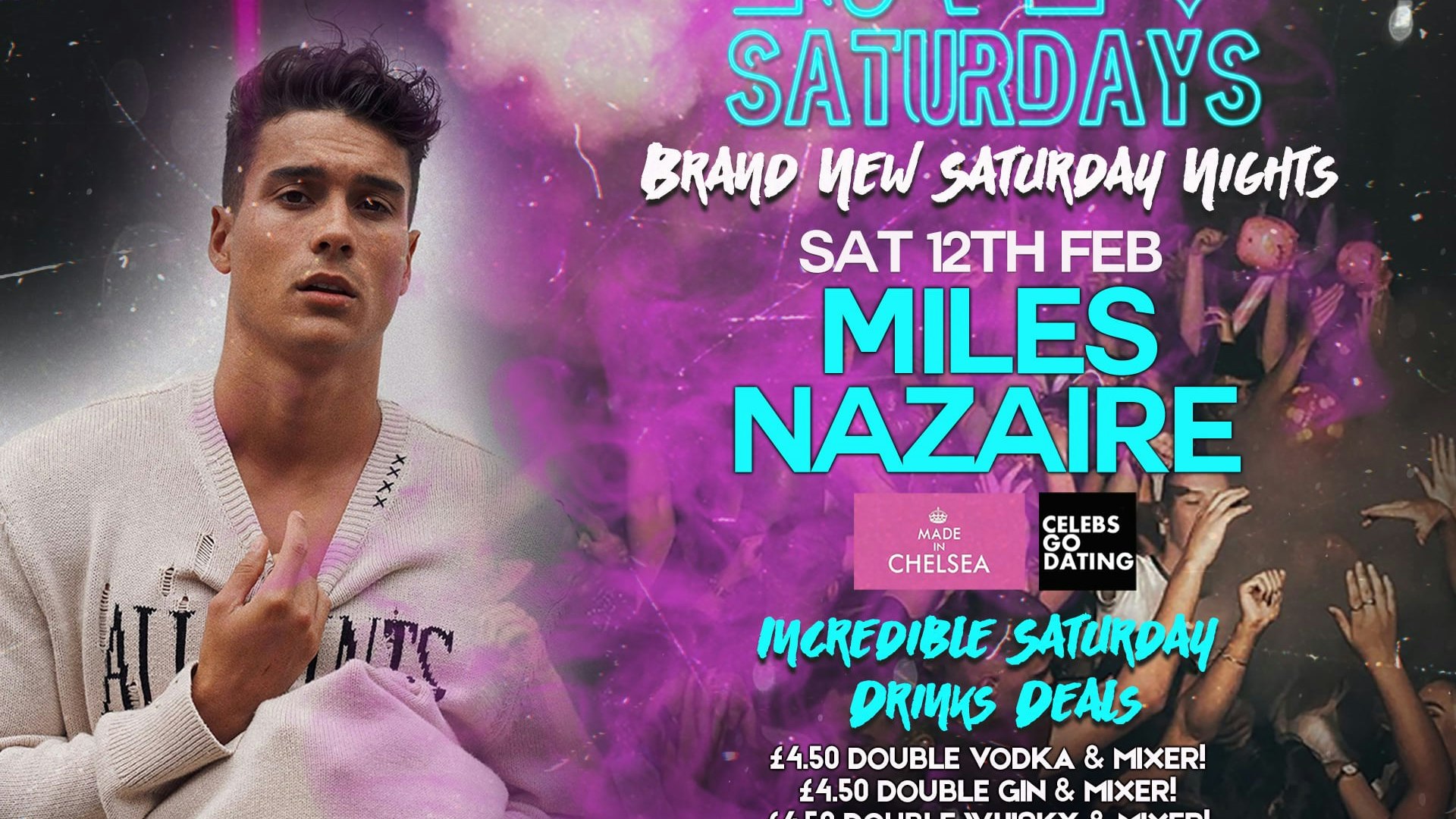 LOVE Saturdays : Miles Nazaire (Celebs Go Dating / Made In Chelsea)