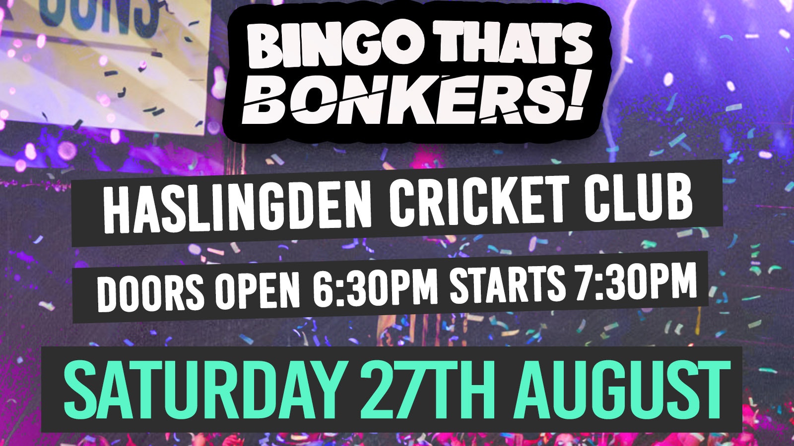 Bingo Thats Bonkers – Haslingden Cricket Club