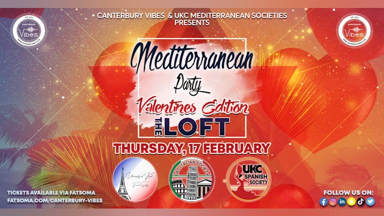 Mediterranean Party @ The Loft: Valentine's Edition