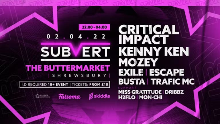 Subvert Drum and Bass presents Critical Impact, Kenny Ken, Mozey, Exile - THIS SATURDAY!  - CLUB