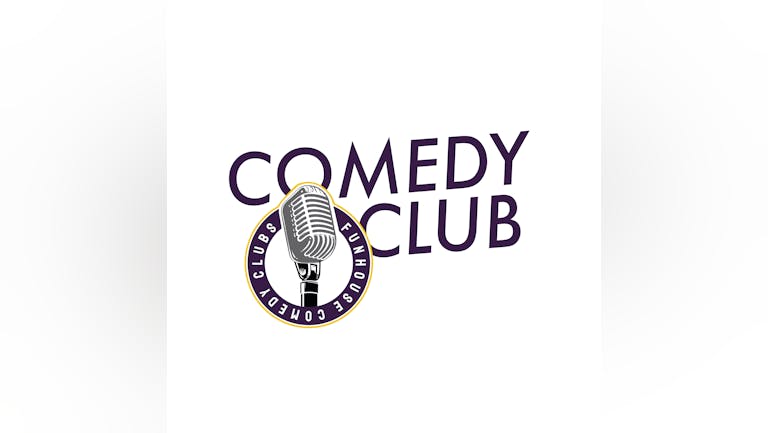 Comedy Club February - Live at The Garage