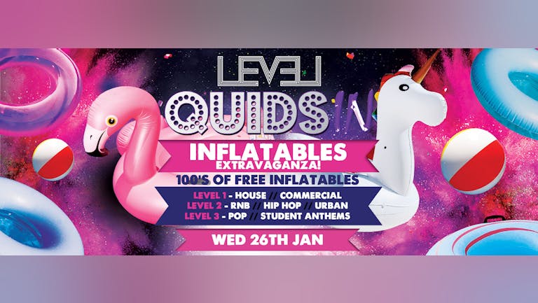 Quids In Wednesdays : Inflatables Party! 