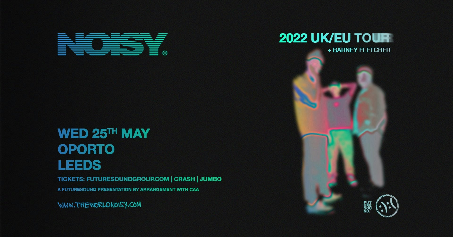 Noisy + Barney Fletcher & FUDGE