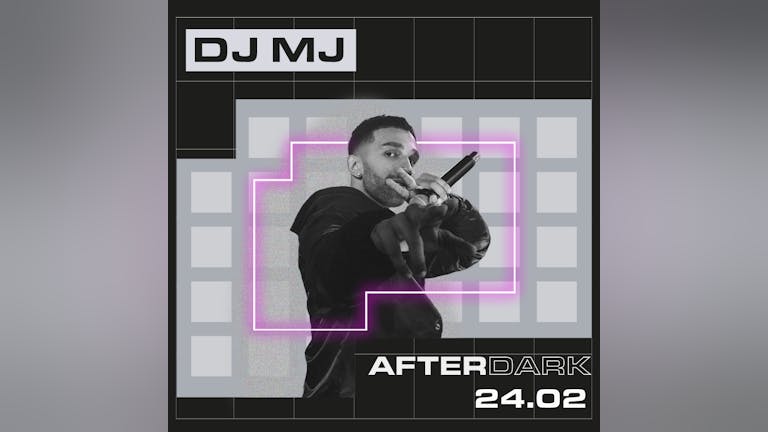 AfterDark Thursday | JAY 1's Official DJ | DJ MJ