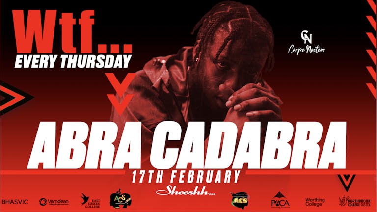 ABRA CADABRA LIVE Wtf... Thursday 17th February