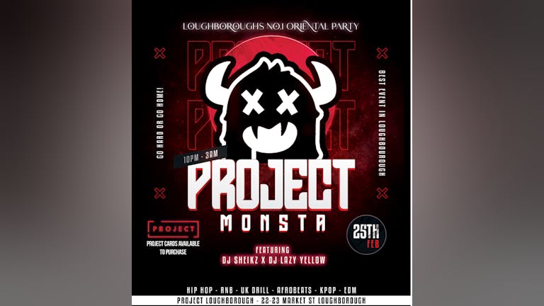 Monsta Events Presents 'Project Monsta'