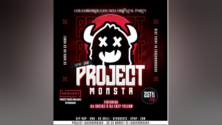 Monsta Events Presents 'Project Monsta'