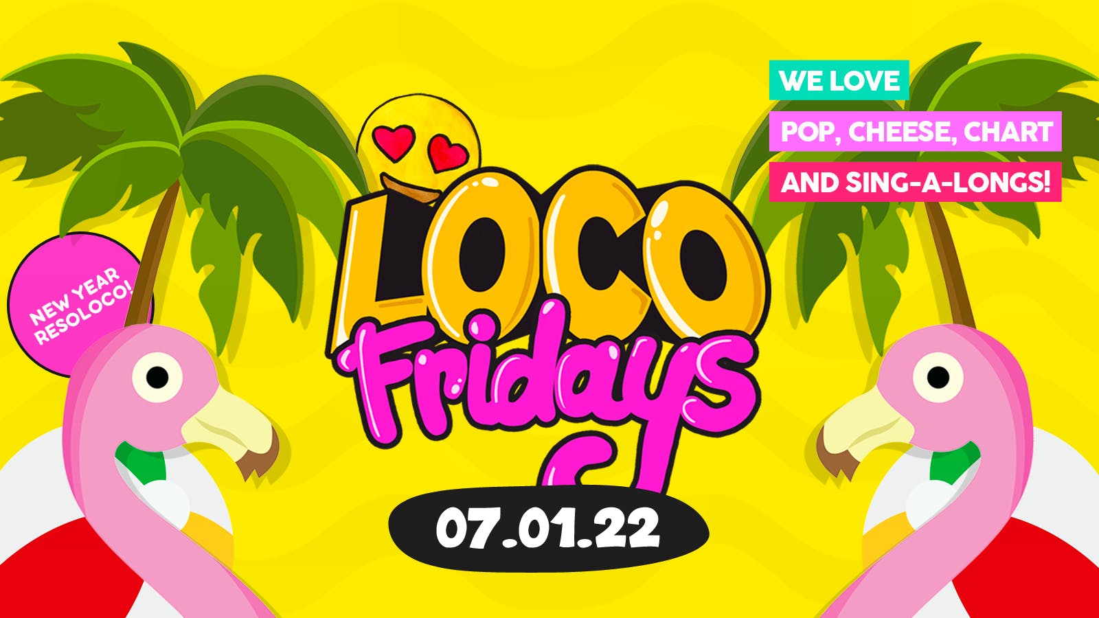 Loco Fridays • £2.00 Jagerbombs • Walkabout