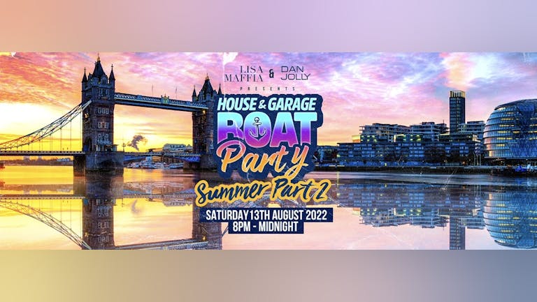 UK Garage Boat Party (Summer Part 2)