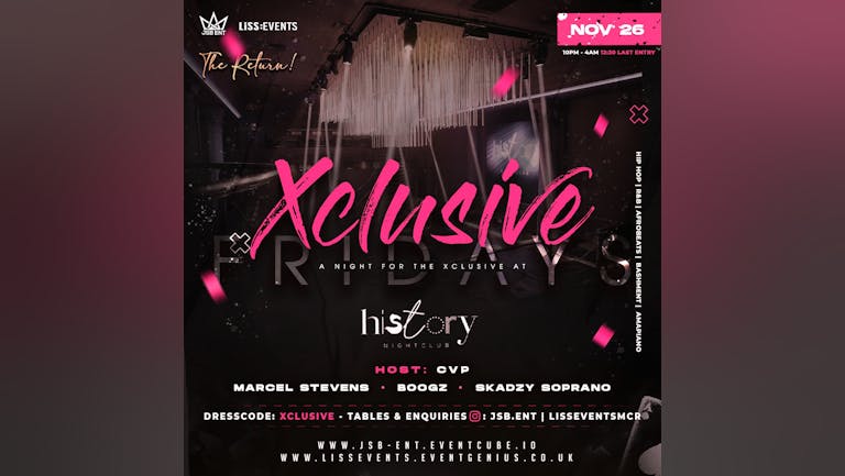 XClusive - Afrobeats / Bashment / HipHop / R&B - Final Fridays at History Nightclub