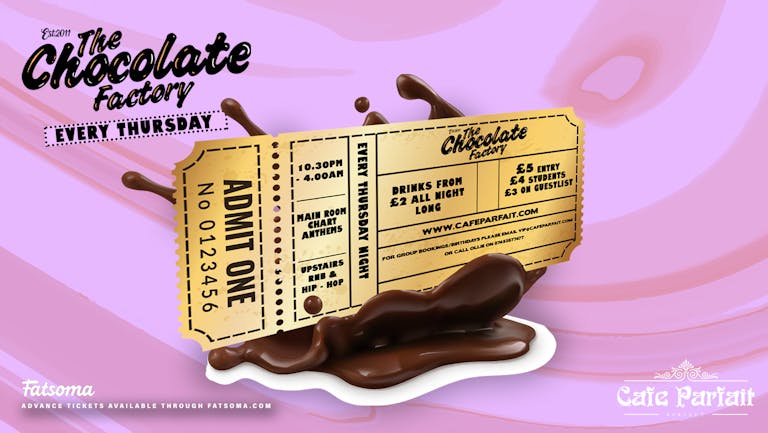 JANUARY SALE//The Chocolate Factory // Every Thursday at Cafe Parfait