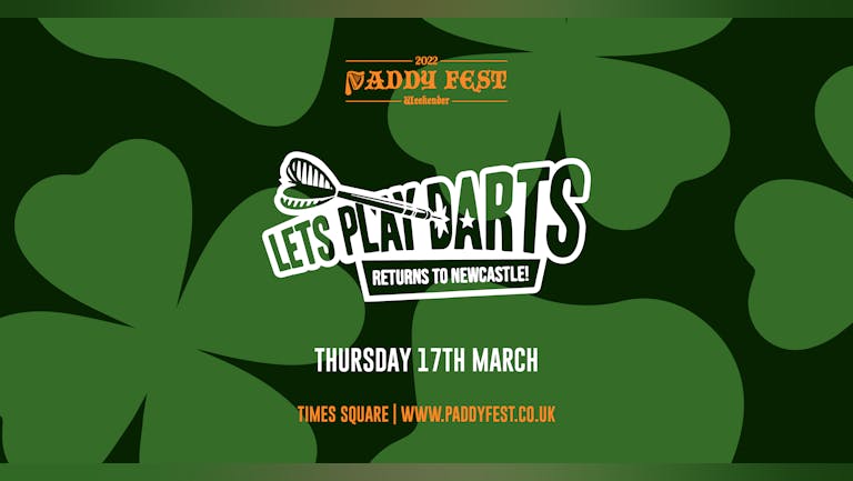Let's Play Darts XL! - Paddy Fest Weekender 2022