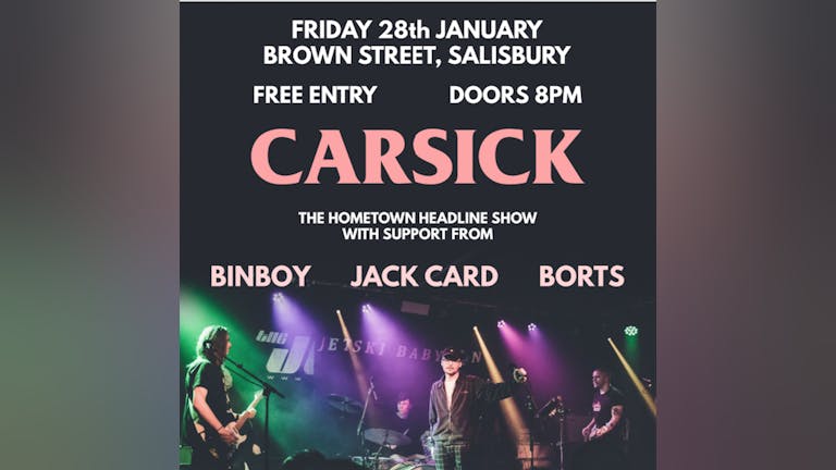 Carsick - Hometown Headline Show