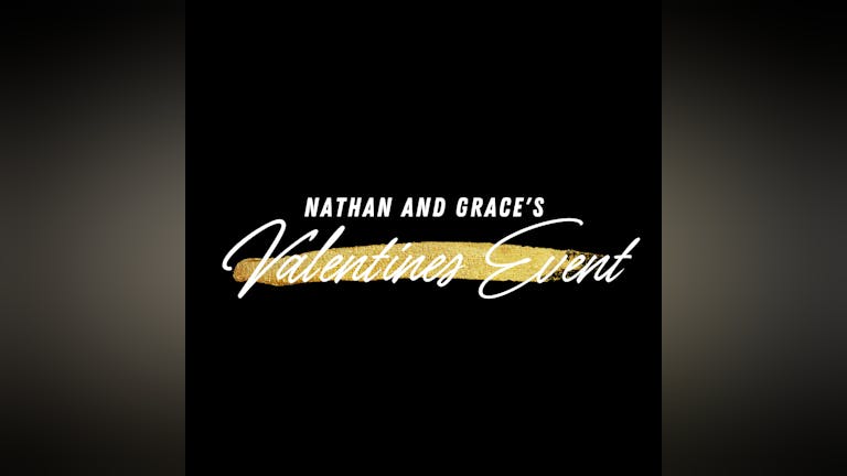 Nathan and Grace Valentines Event