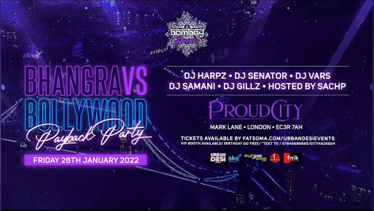 (SOLD OUT)Bhangra VS Bollywood  (  PAYBACK PARTY )