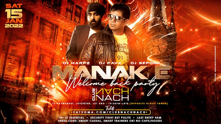 2022 WELCOME BACK PARTY WITH MANAK E & DJ HARPZ