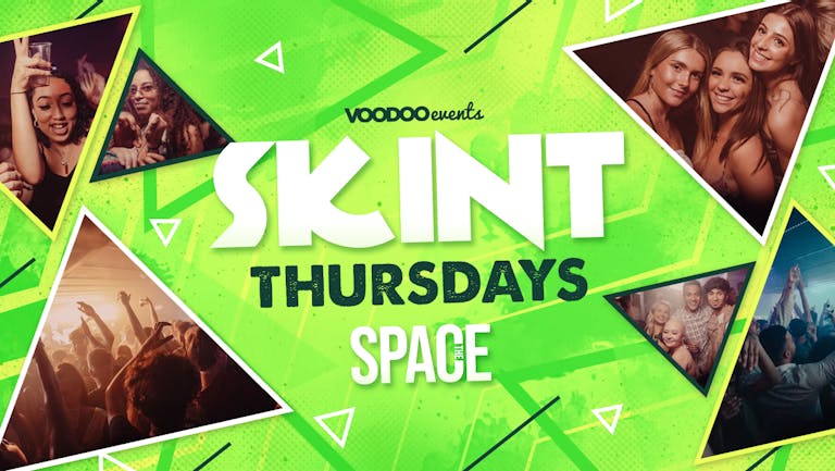 Skint Thursdays at Space -  17th February 