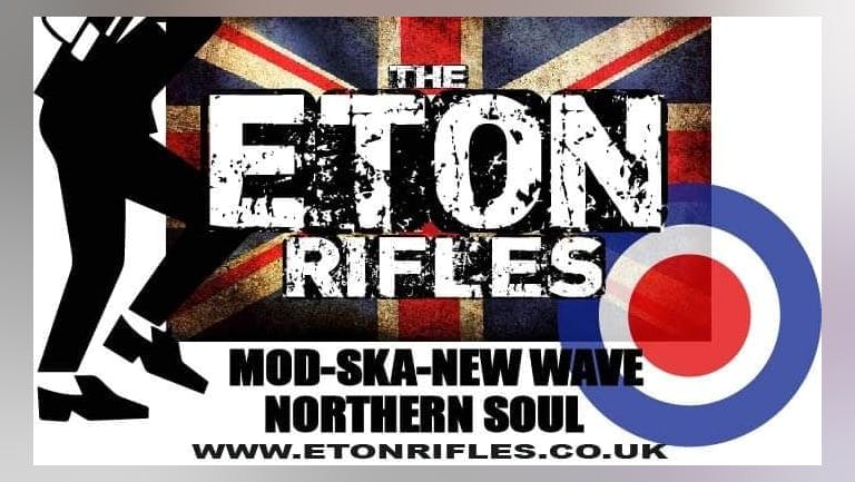 Eton Rifles | Mod / Ska / New Wave