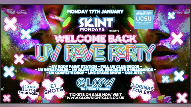 SKINT MONDAYS WELCOME BACK UV RAVE PARTY 17.01.22 WEEK 1
