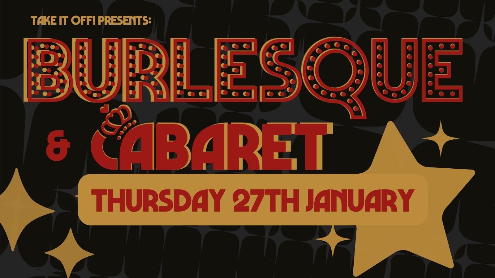 Burlesque Show: BAUBLES TO THE WALL! // Annabel’s Cabaret & Discotheque, Plymouth