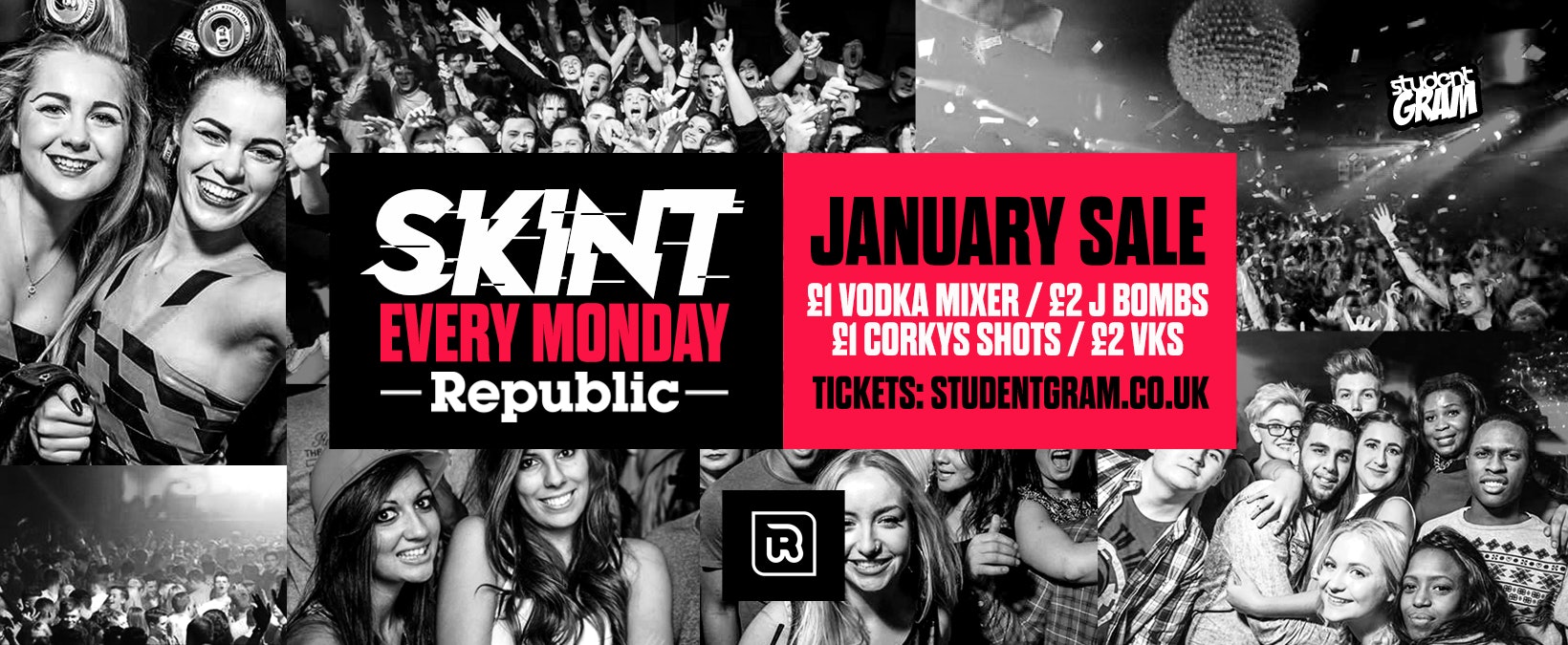 Skint Mondays – £1 VODKA Mixer & £2 J BOMBS