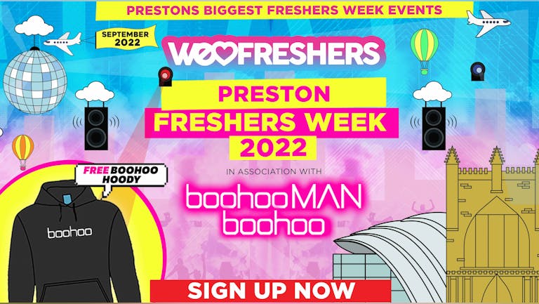 WE LOVE - Preston Freshers Wristband 2022! 